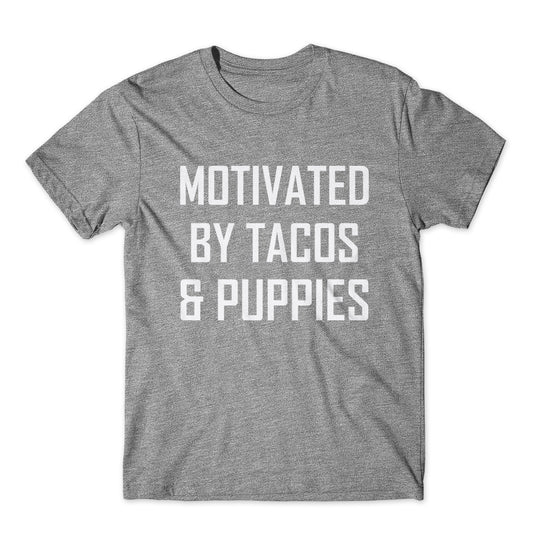 Motivated By Tacos & Puppies T-Shirt 100% Cotton Premium Tee