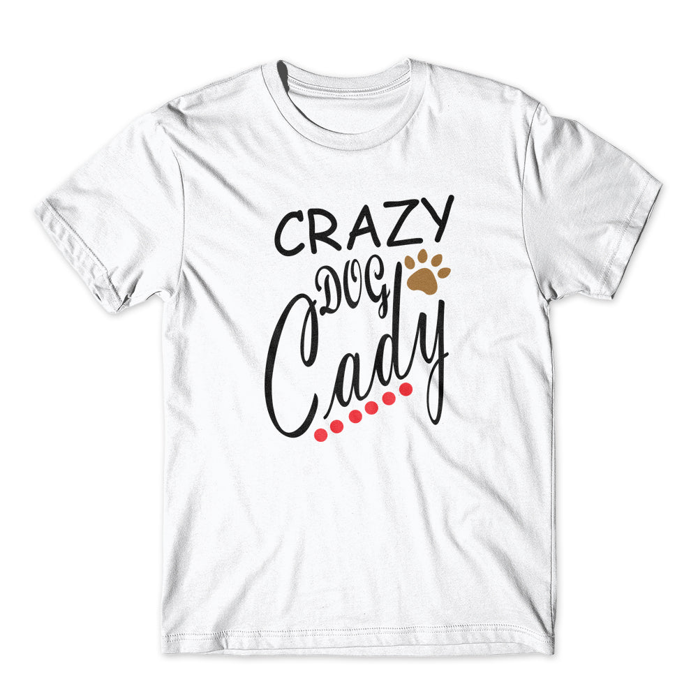 Crazy Dog Cady T-Shirt 100% Cotton Premium Tee