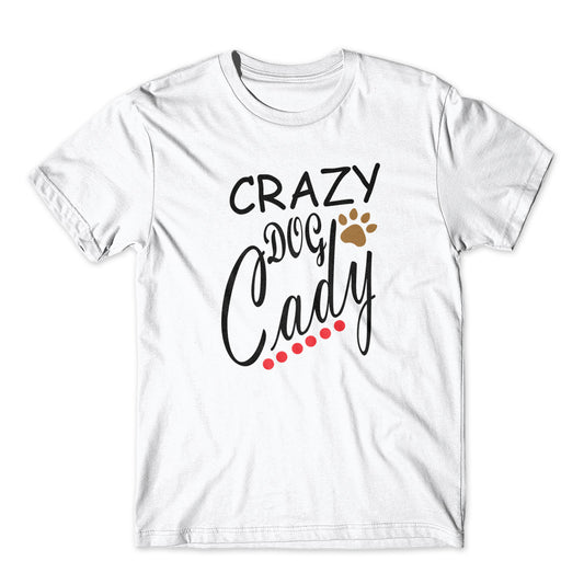 Crazy Dog Cady T-Shirt 100% Cotton Premium Tee