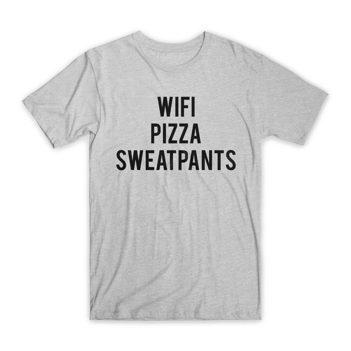 Wifi Pizza Sweatpants T-Shirt Premium Soft Cotton Crew Neck Funny Tees Gifts NEW