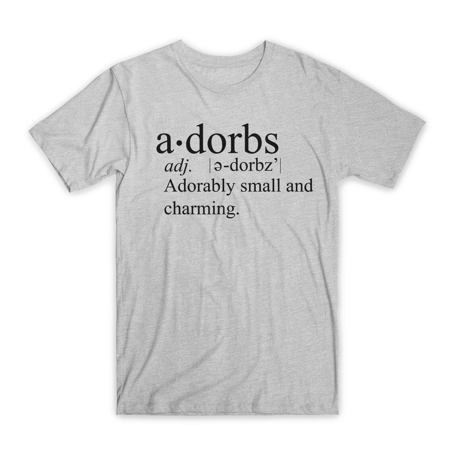 Adorably Small and Charming T-Shirt Premium Cotton Crew Neck Funny Tee Gift NEW