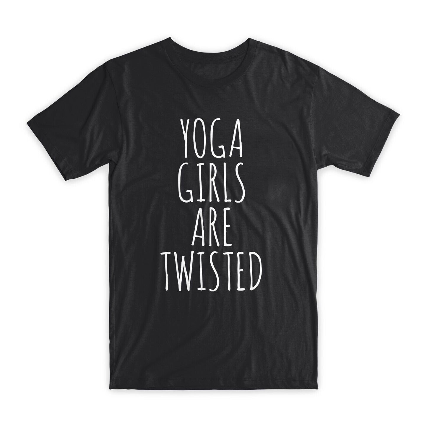 Yoga Girls Are Twisted T-Shirt Premium Soft Cotton Crew Neck Funny Tee Gifts NEW