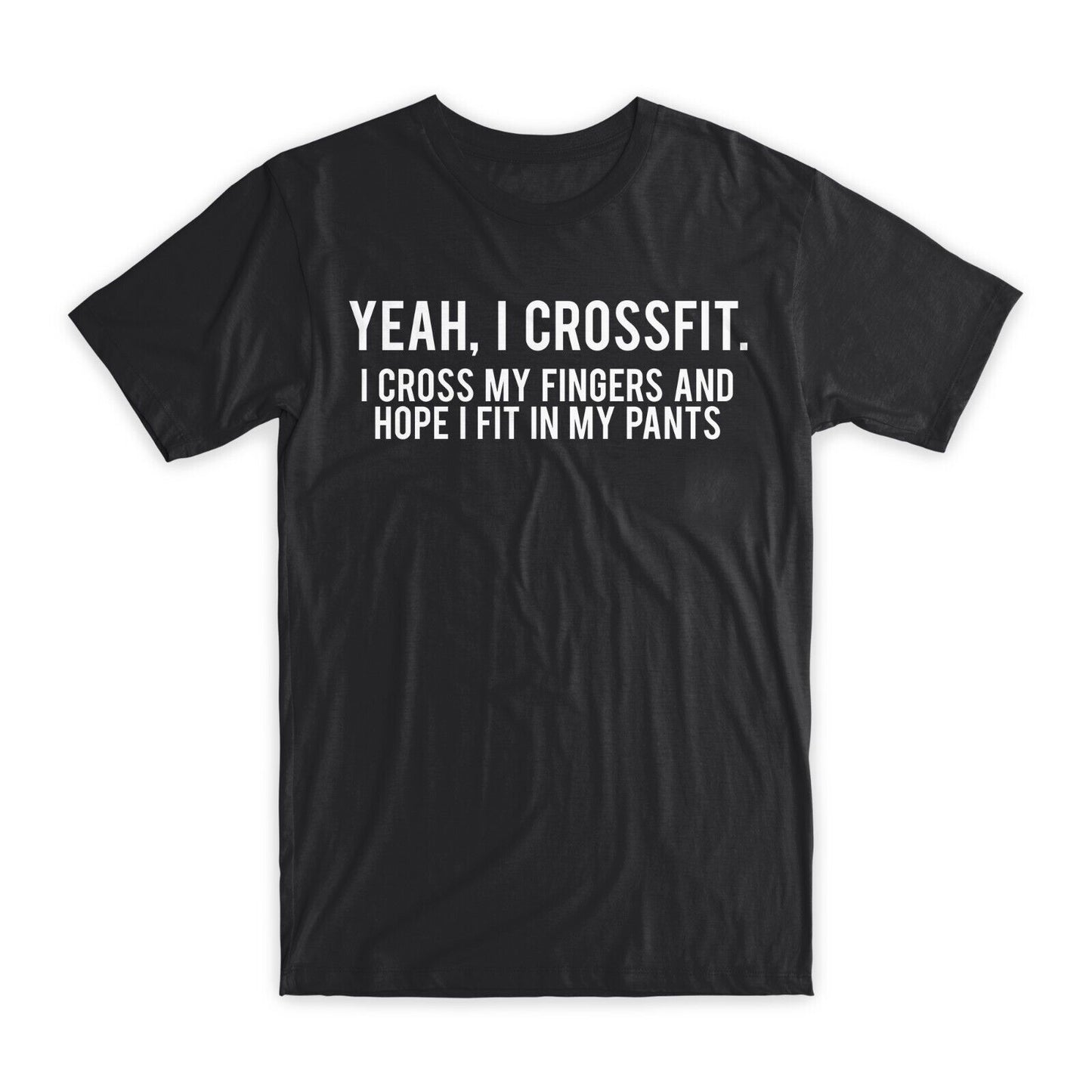 Yeah I Crossfit T-Shirt Premium Soft Cotton Crew Neck Funny Tee Novelty Gift NEW