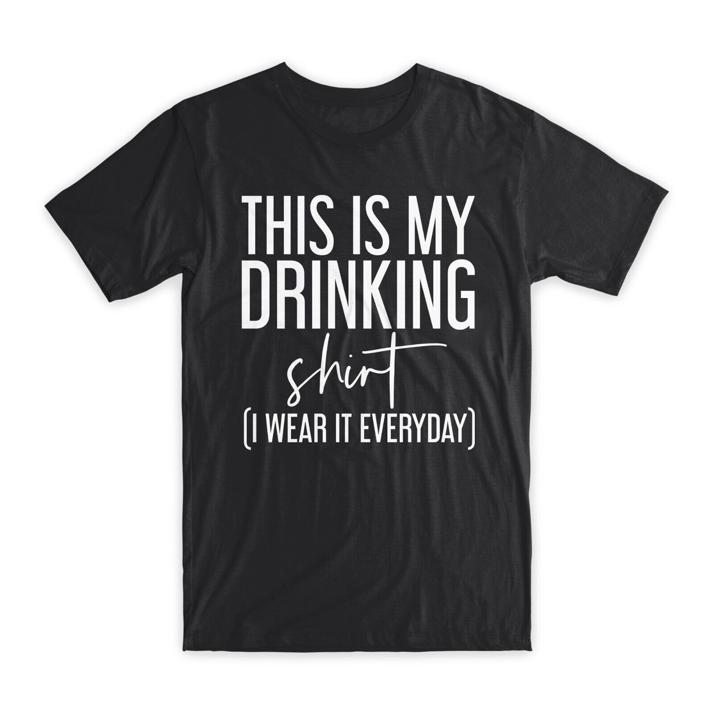 This is My Drinking Shirt T-Shirt Premium Cotton Crew Neck Funny Tees Gifts NEW