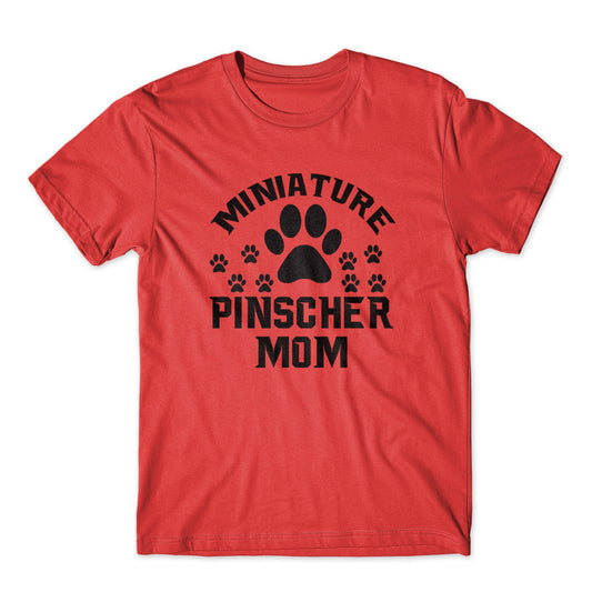 Miniature Pinscher Mom T-Shirt 100% Cotton Premium Tee