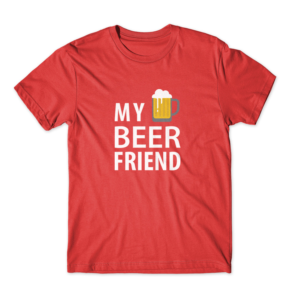 My Beer Friend T-Shirt 100% Cotton Premium Tee