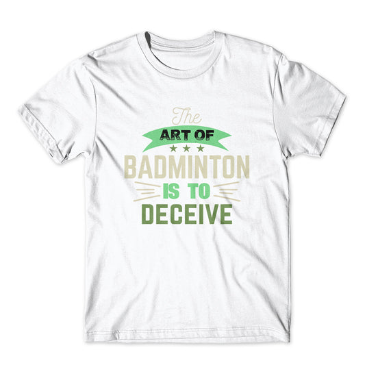 The Art Of Badminton T-Shirt 100% Cotton Premium Tee