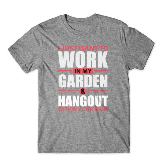 I just want to work in my garden T-Shirt 100% Cotton Premium Tee
