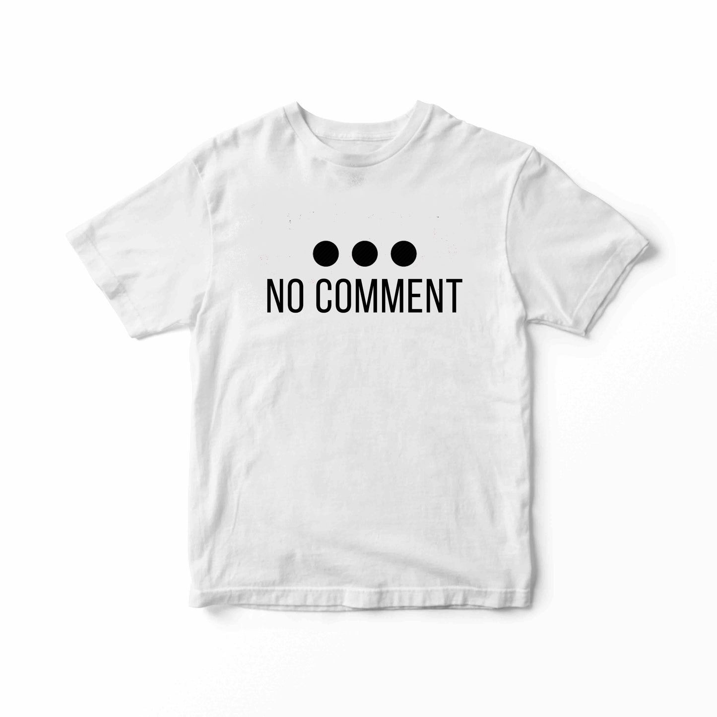 No Comment T-Shirt