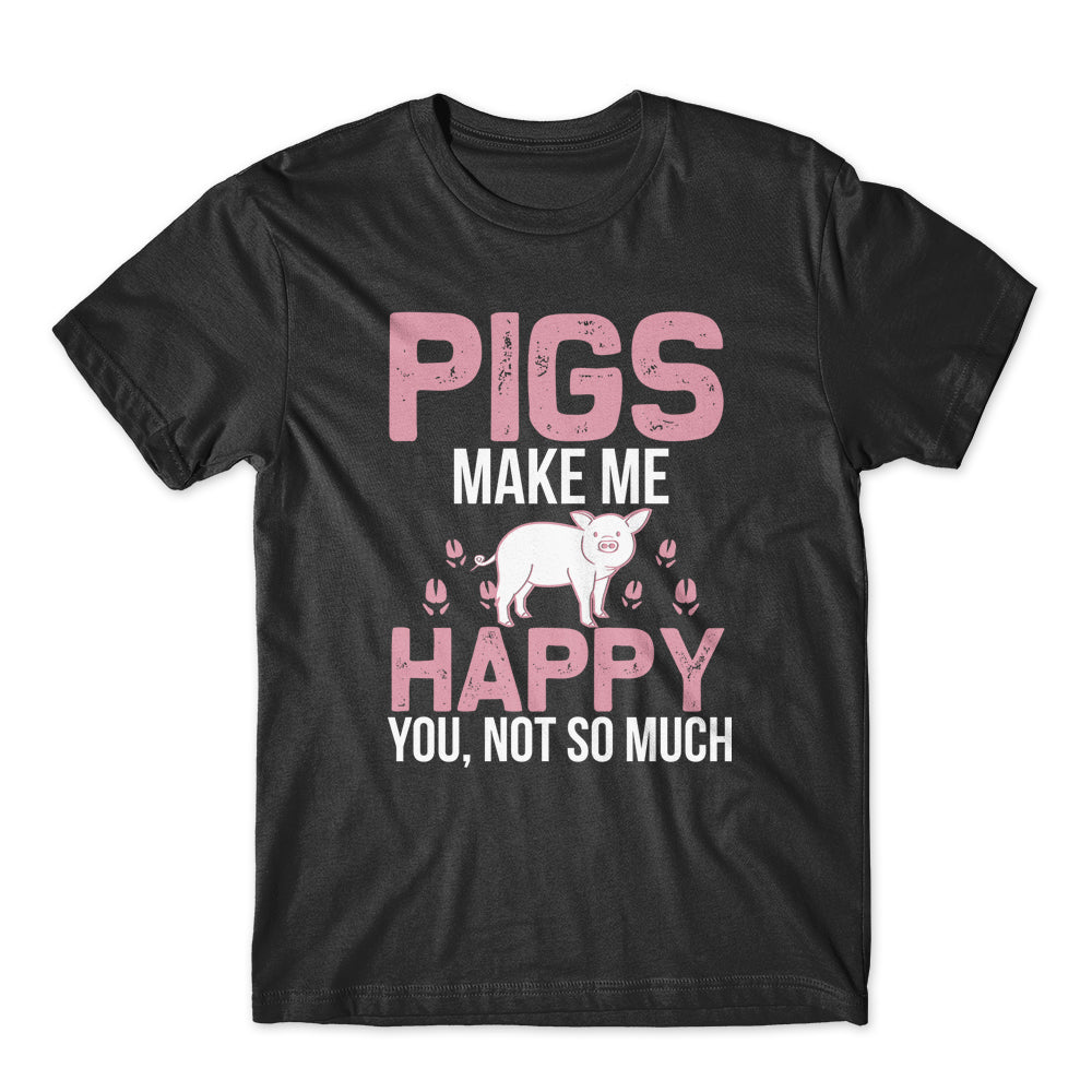 Pigs Make Me Happy T-Shirt 100% Cotton Premium Tee